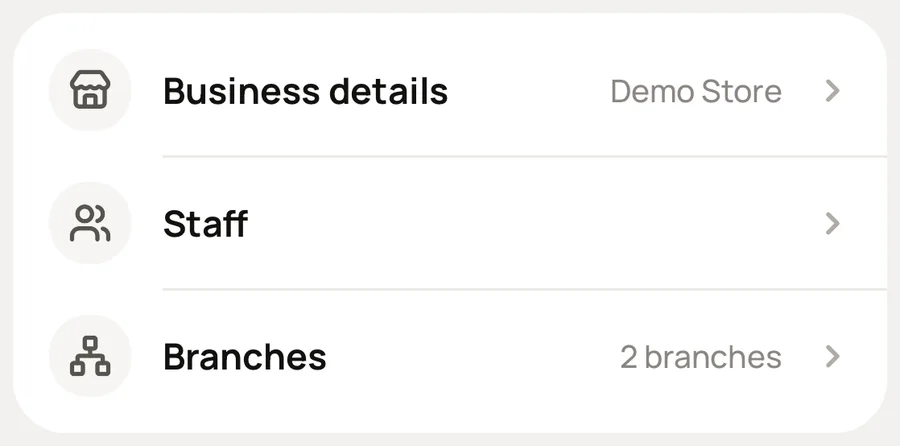 The Business rows in Settings: business details, staff, branches.